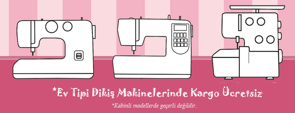 Ev Tipi Dikiş Makinelerinde Kargo Ücretsiz! 